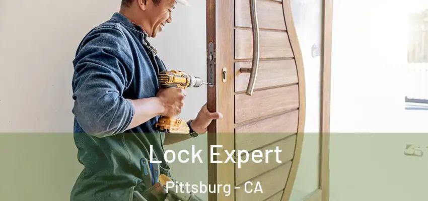 Lock Expert Pittsburg - CA